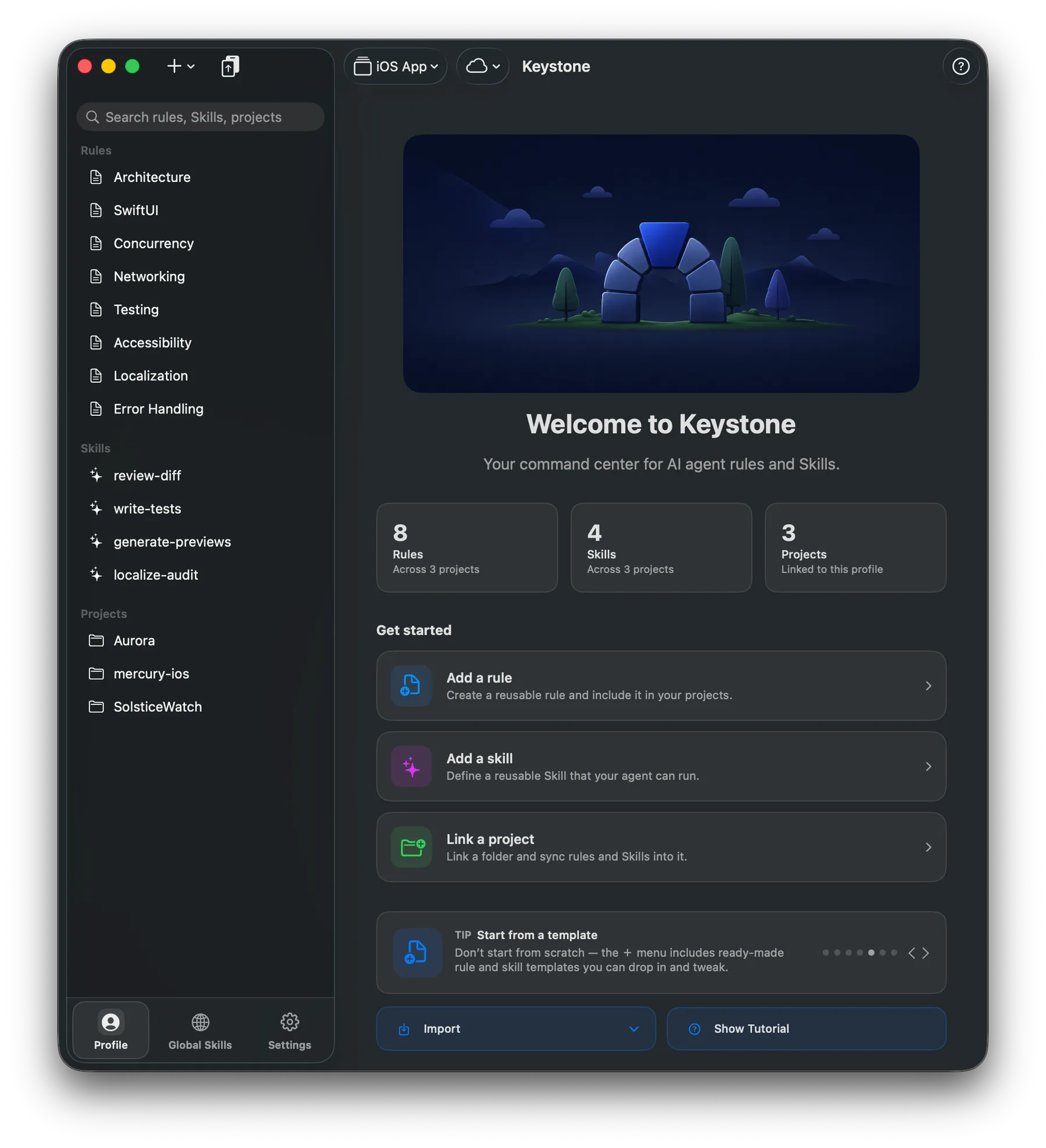 Keystone dashboard showing the iOS App profile, reusable rules, Skills, linked projects, and getting-started actions.